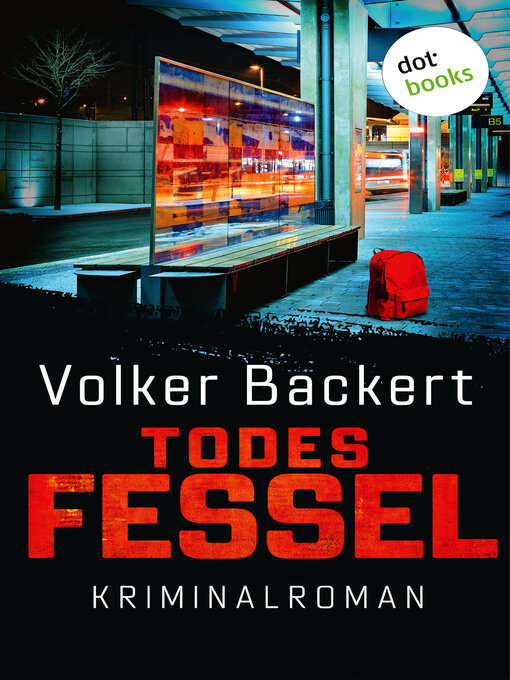Title details for Todesfessel by Volker Backert - Wait list